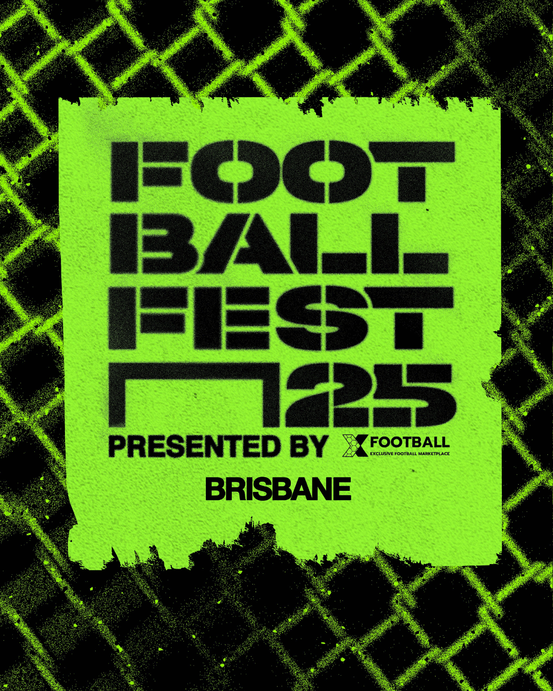 Football Fest 2025 – Presented by X Football