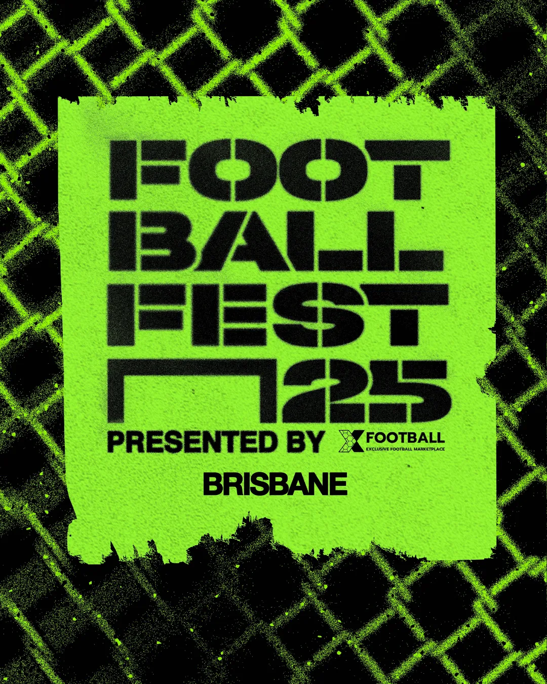 Football Fest 2025 – Presented by X Football